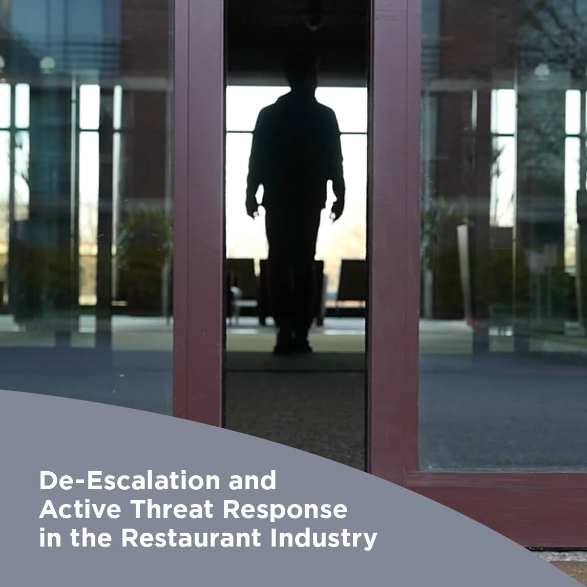 click to see details for De-Escalation and Active Threat for Restaurants: EN